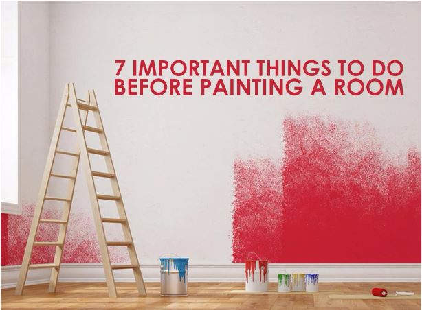 Important Things to Do Before Painting a Room Important Things Before Painting